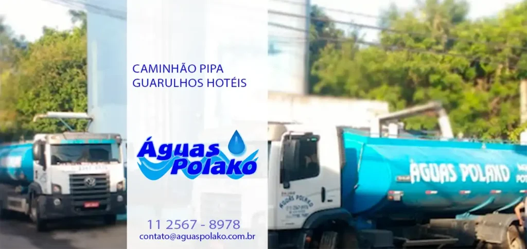 Caminhão Pipa Guarulhos Hotéis